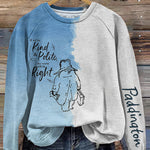 If We're Kind Polite The World Will Be Right Print Casual Sweatshirt